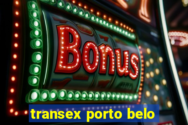 transex porto belo